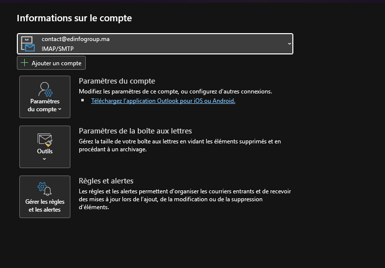 Écran Informations sur le compte Outlook avec le bouton Paramètres du compte